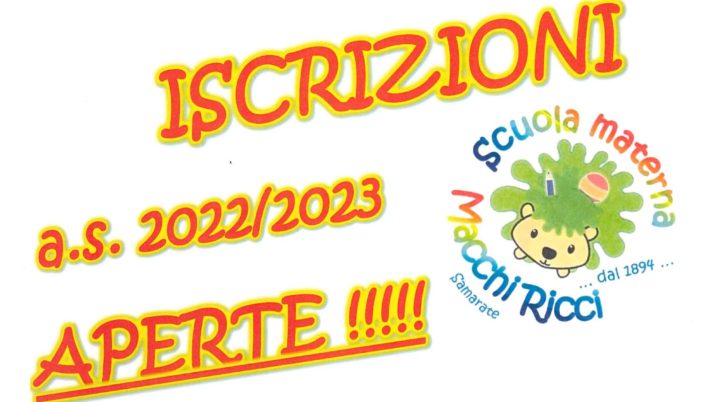 ISCRIZIONI SCUOLA DELL’INFANZIA a.s. 2022 – 2023