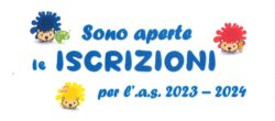 ISCRIZIONI SCUOLA INFANZIA a.s. 2023 – 2024