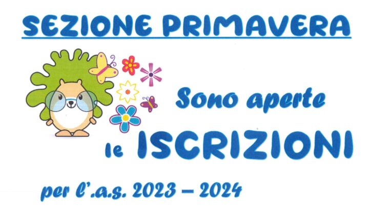 ISCRIZIONI SEZ. PRIMAVERA a.s. 2023 – 2024